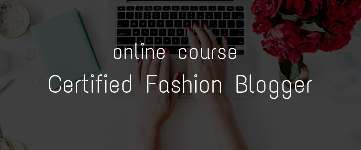 fashion blogger course online