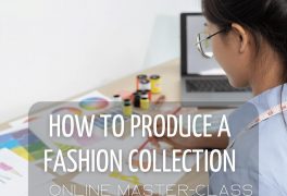 Express online course How to produce a fashion collection