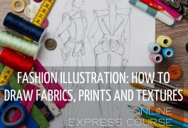 Fashion Illustration: how to draw fabrics, prints and textures