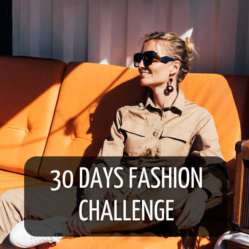 30 Days Fashion Challenge