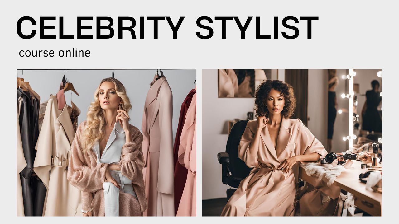 Online course Celebrity Stylist